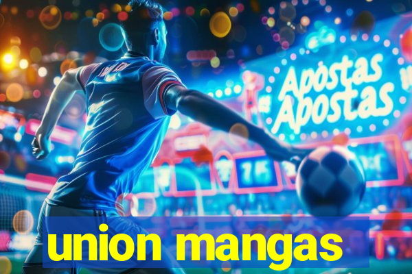 union mangas